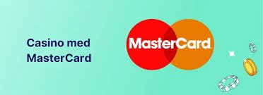 Casino med Mastercard En Guide til Sikker Betaling