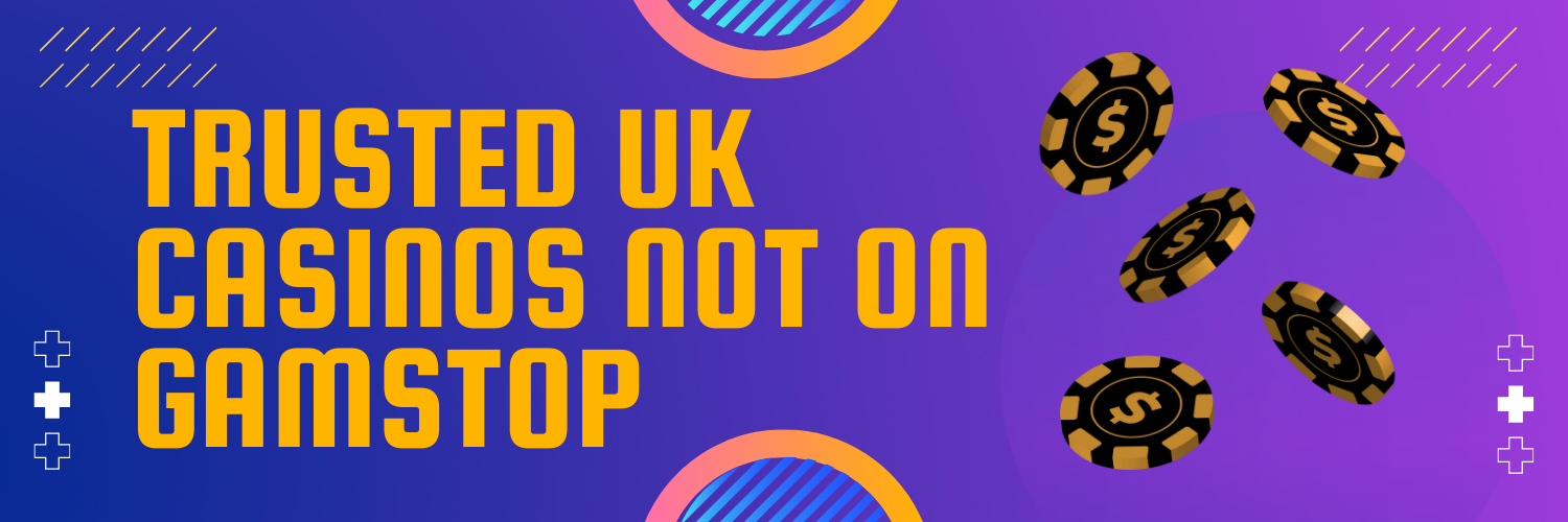 Discovering Casinos Not Affected by GamStop A Guide for Players Discovering Casinos Not Affected by GamStop A Guide for Players