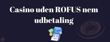 Udenlandsk Casino Uden ROFUS En Omfattende Guide 1461579458 Udenlandsk Casino Uden ROFUS En Omfattende Guide 1461579458